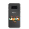 Our First Father's Day Clear Case for Samsung®