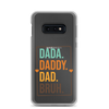 Dada. Daddy. Dad. Bruh Clear Case for Samsung®