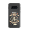 Who Needs A Superhero When You Have Dad Clear Case for Samsung®