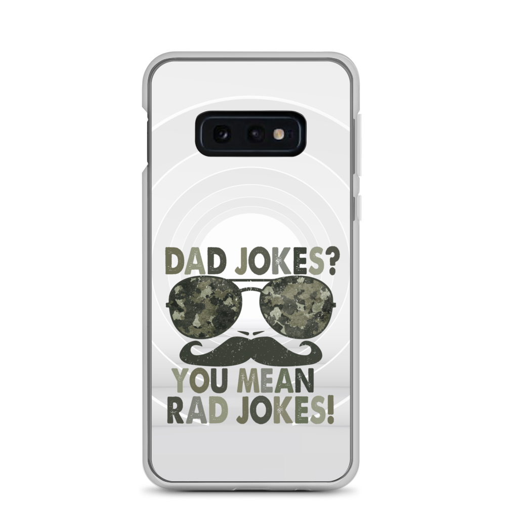 Dad Jokes? You Mean Rad Jokes Clear Case for Samsung®