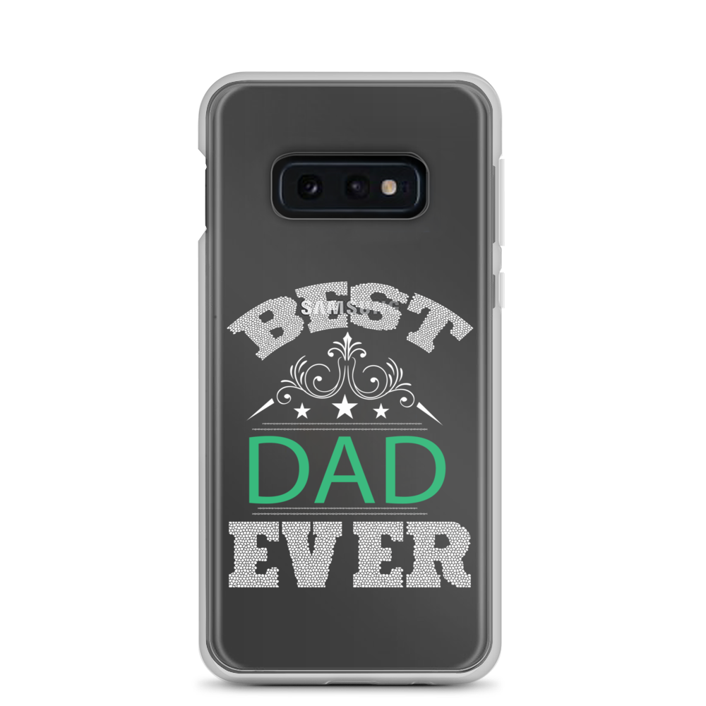 Best Dad Ever Clear Case for Samsung®