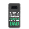 My Favorite People Call Me Dad Clear Case for Samsung®