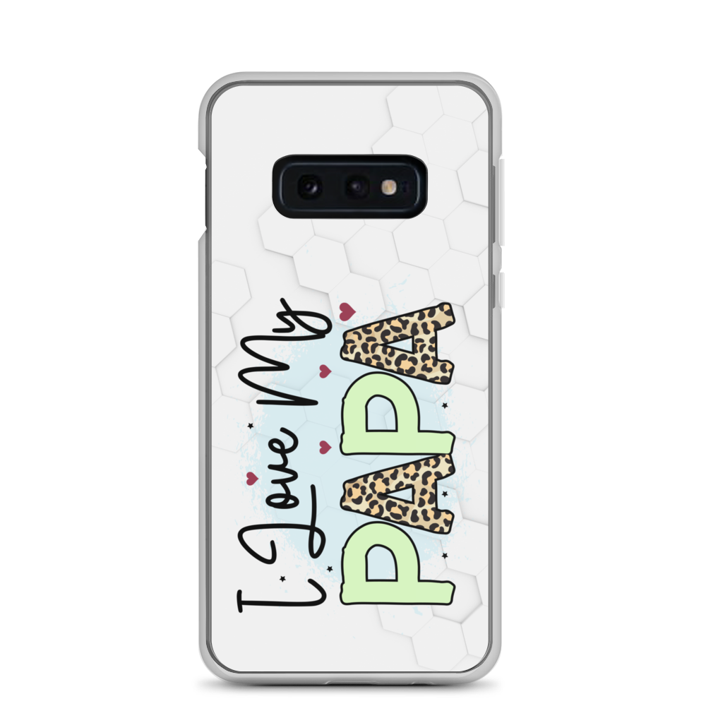 I Love My Papa Clear Case for Samsung®