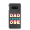 Dad Of The Sweet One Clear Case for Samsung®