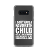 I Don't Have A Favorite Child But If I Did It Would Most Definitely Be My Daughter-In-Law Clear Case for Samsung®