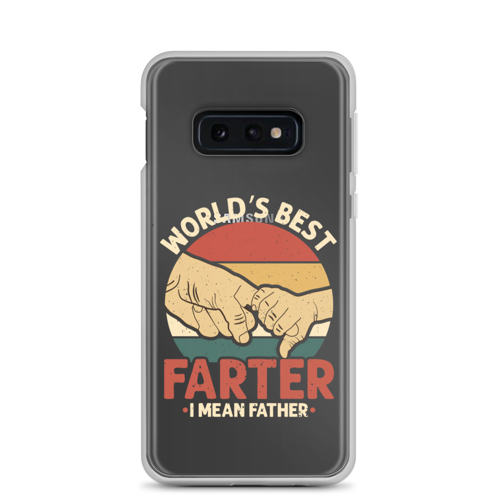 World's Best Fart I Mean Father Clear Case for Samsung®