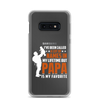 I've Been Called A Lot Of Names In My Lifetime But Papa Is My Favorite Clear Case for Samsung®