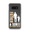 Father & Son Best Friends For Life Clear Case for Samsung®