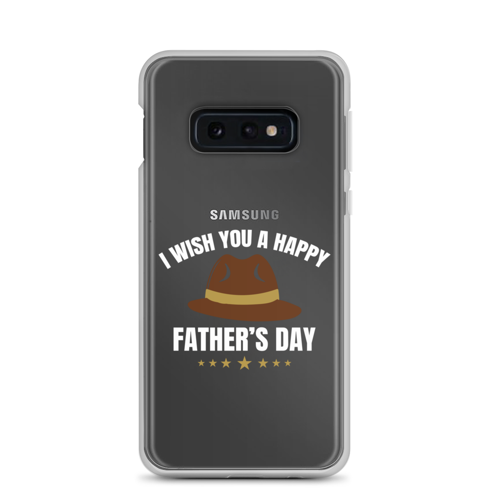 I Wish You A Happy Father's Day Clear Case for Samsung®