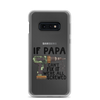 If Papa Can't Fix It We're All Screwed Clear Case for Samsung®