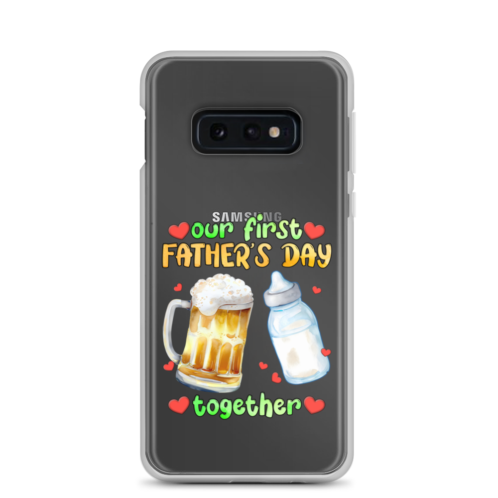 Our First Father's Day Together Clear Case for Samsung®