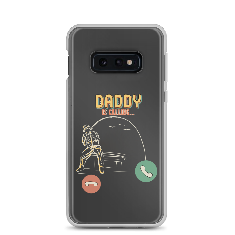 Daddy Is Calling Clear Case for Samsung®