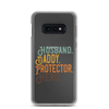 Husband. Daddy. Protector. Hero Clear Case for Samsung®