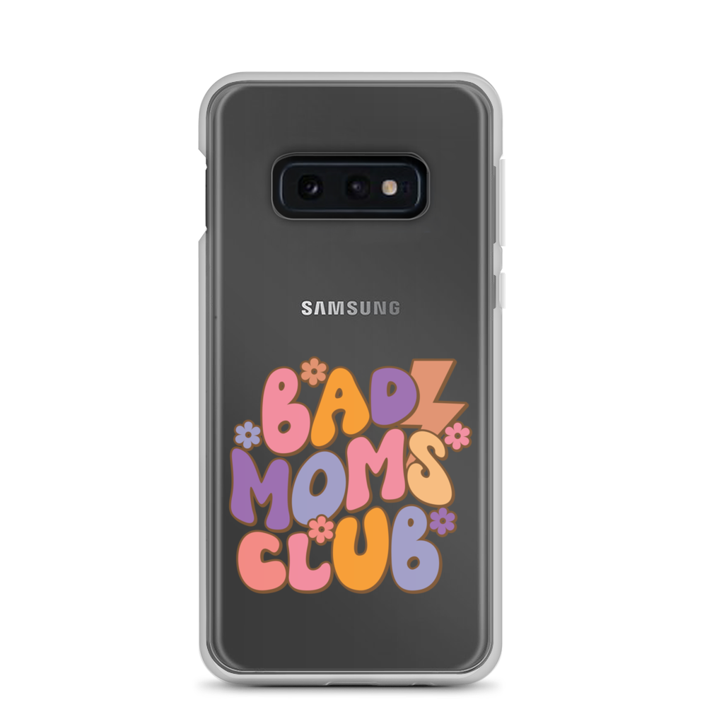 Bad Moms Club Clear Case for Samsung®