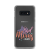 Bad Moms Club Clear Case for Samsung®