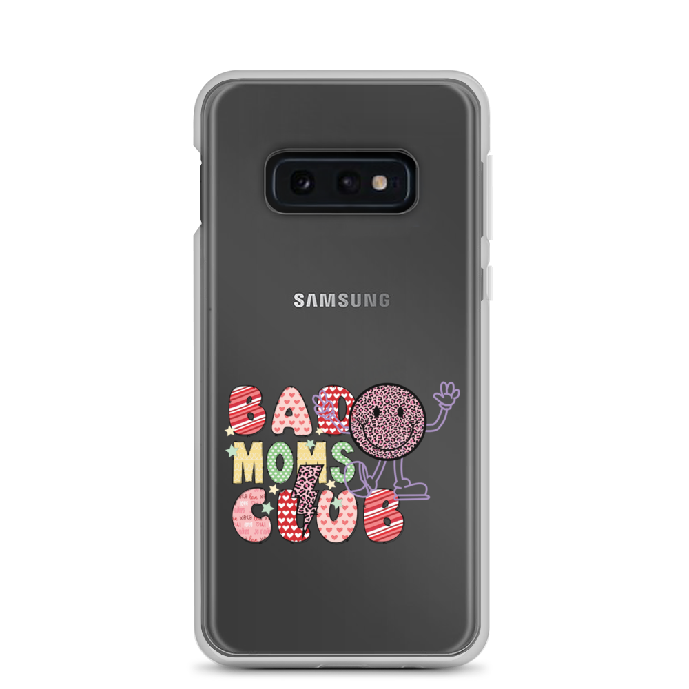 Bad Moms Club Clear Case for Samsung®