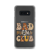 Bad Moms Club Clear Case for Samsung®