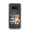 Proud Member Of The Bad Moms ClubClear Case for Samsung®