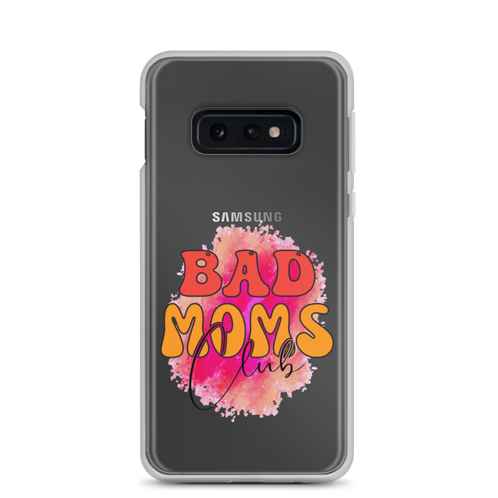 Bad Moms Club Clear Case for Samsung®