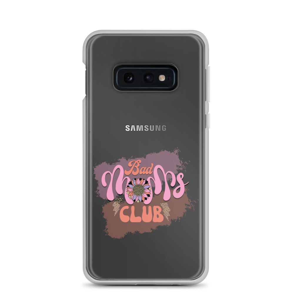 Bad Moms Club Clear Case for Samsung®