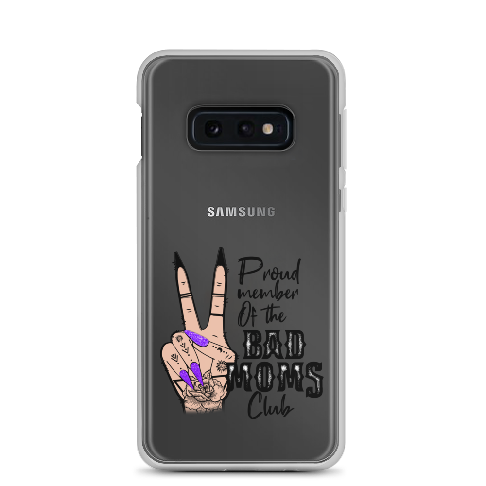 Proud Member Of The Bad Moms Club Clear Case for Samsung®