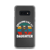 Awesome Like My Daughter Clear Case for Samsung®