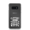 Support Wildlife Raise Boys Clear Case for Samsung®