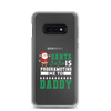 Santa Is Programoting Me To Daddy Clear Case for Samsung®