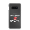 I'm The Daddy Gnome Clear Case for Samsung®