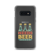 Dad Needs Beer Clear Case for Samsung®