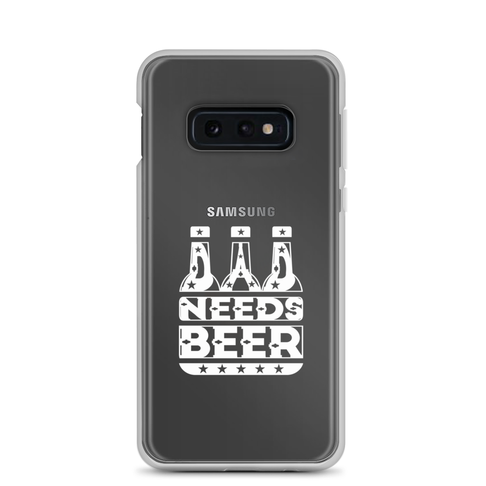 Dad Needs Beer Clear Case for Samsung®