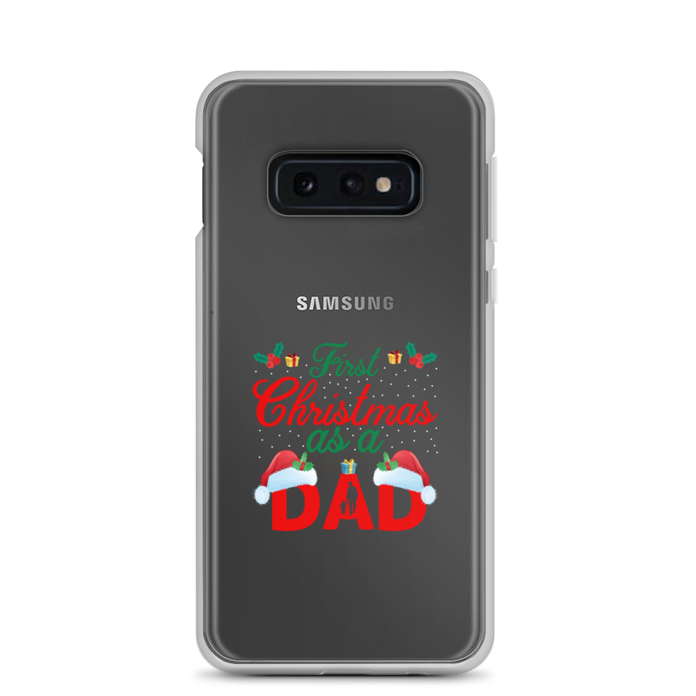 First Christmas As A Dad Clear Case for Samsung®