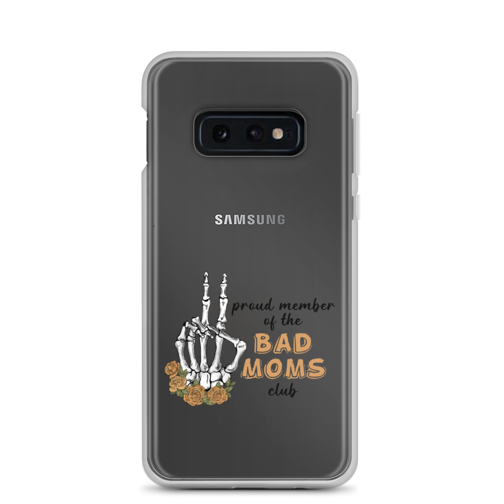 Proud Member Of The Bad Moms Club Clear Case for Samsung®