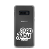 Bad Mom Club Clear Case for Samsung®