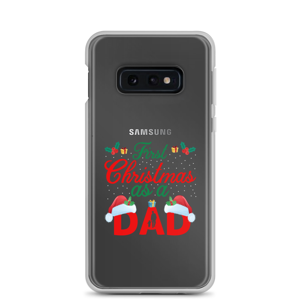 First Christmas As A Dad Clear Case for Samsung®