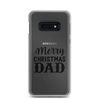 Merry Christmas Dad Clear Case for Samsung®