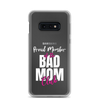 Proud Member Of The Bas Mom Club Clear Case for Samsung®