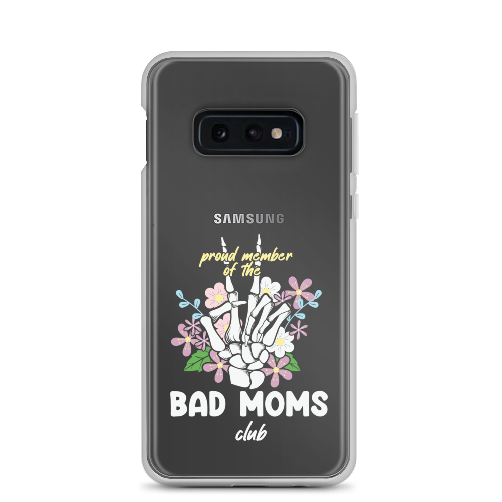 Proud Member Of The Bad Moms Club Clear Case for Samsung®