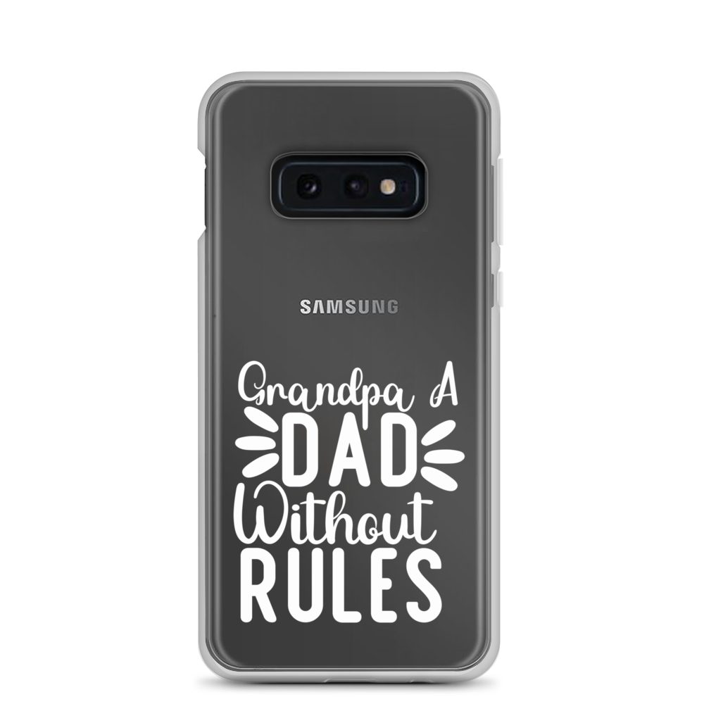 Grandpa A Dad Without Rules Clear Clear Case for Samsung®