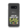 Ask Me About My Dad Jokes Clear Case for Samsung®