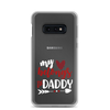 My Heart Belongs To Daddy Clear Case for Samsung®