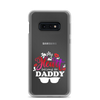 I'm Daddy's Valentine Clear Case for Samsung®