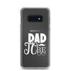 Dad to Be Clear Case for Samsung®