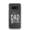 Dad to Bee Clear Case for Samsung®