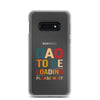 Dad To Be Loading Please Wait Clear Case for Samsung®