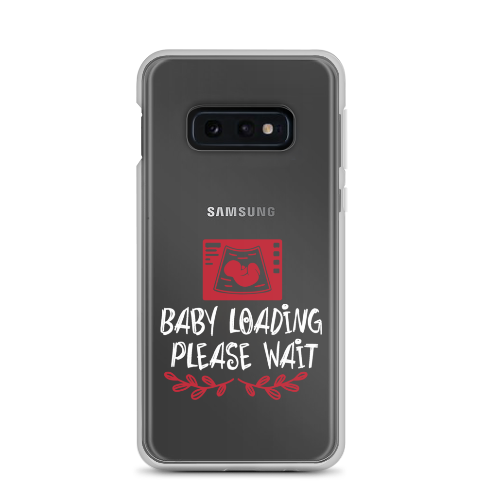 Baby Loading Please Wait Clear Case for Samsung®