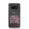 Moms Are Like Buttons They Hold Everything Together Clear Case for Samsung®