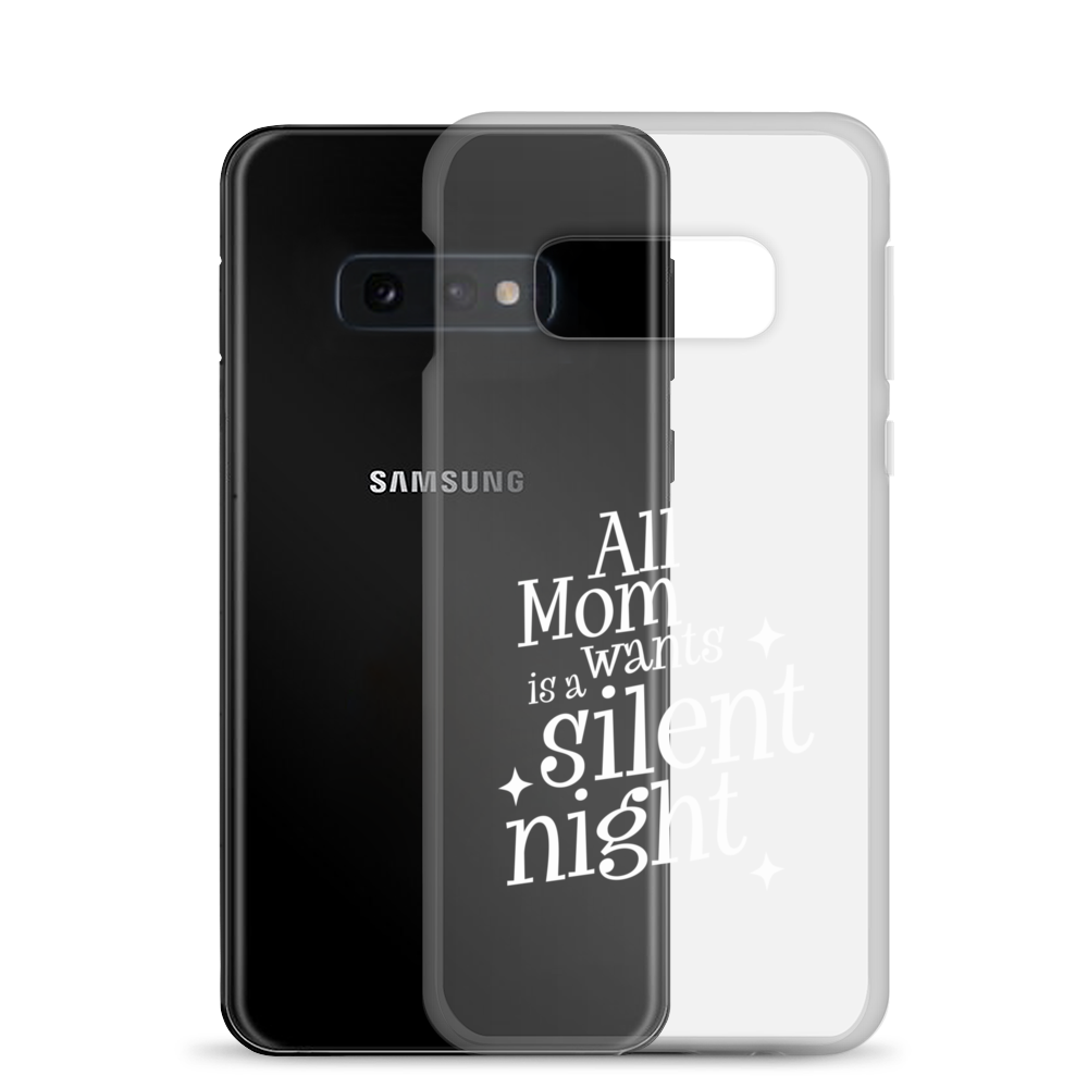 All Mama Wants Is A Silent Night Clear Case for Samsung®