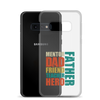 Mentor Dad Fiend Teacher Hero Father Clear Case for Samsung®