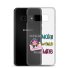 Out Of All Moms In The World I'm So Glad You Are Mine Clear Case for Samsung®